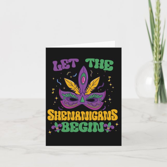 Let The Shenanigans Begin Mardi Gras 2  Card (Front)