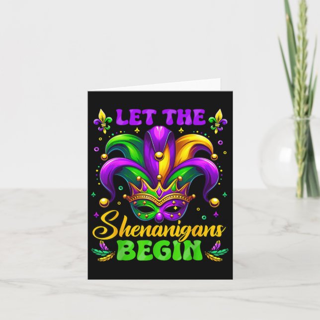 Let The Shenanigans Begin Mardi Gras 4  Card (Front)