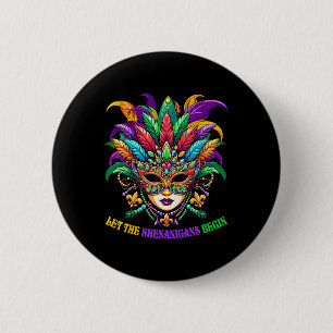 Let The Shenanigans Begin Mardi Gras Jester Mask B 6 Cm Round Badge