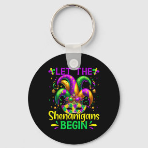 Let The Shenanigans Begin Mardi Gras Key Ring