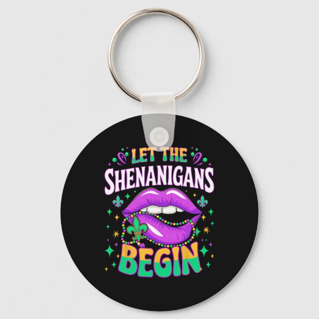 Let The Shenanigans Begin Mardi Gras Kiss Lips  Key Ring (Front)