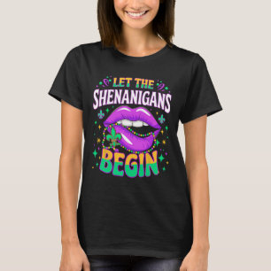 Let The Shenanigans Begin Mardi Gras Kiss Lips T-Shirt