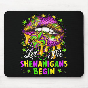 Let The Shenanigans Begin Mardi Gras Lips Girl Wom Mouse Mat