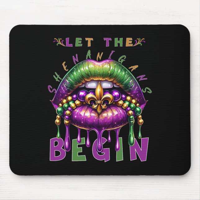 Let The Shenanigans Begin Mardi Gras Lips Kids Men Mouse Mat (Front)