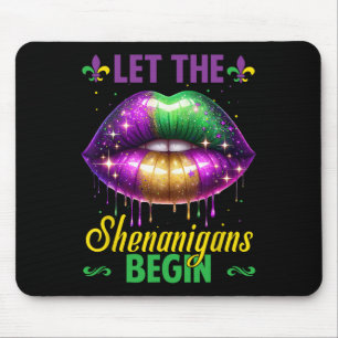 Let The Shenanigans Begin Mardi Gras Lips Kids Men Mouse Mat