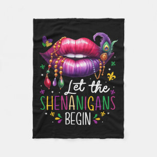 Let The Shenanigans Begin Mardi Gras Lips New Orle Fleece Blanket