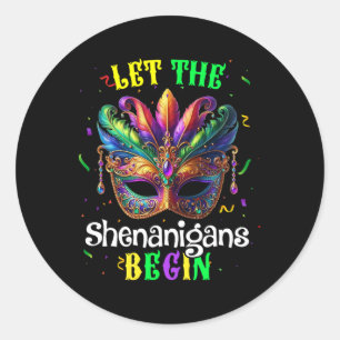 Let The Shenanigans Begin Mardi Gras Mask Kids Men Classic Round Sticker