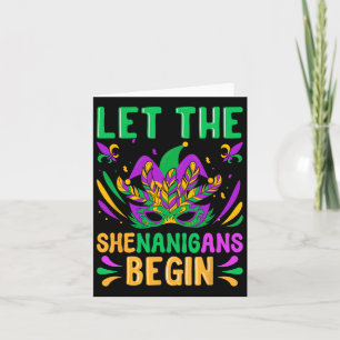 Let The Shenanigans Begin Mardi Gras Mask New Orle Card