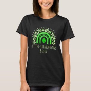 Let The Shenanigans Begin Rainbow Leopard St Patri T-Shirt