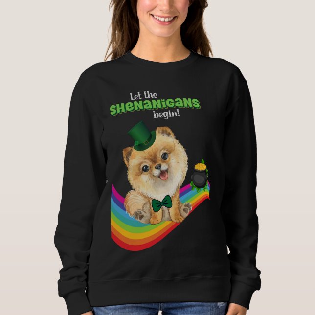 Let The Shenanigans Begin St Patrick’s Day Dog Luc Sweatshirt (Front)
