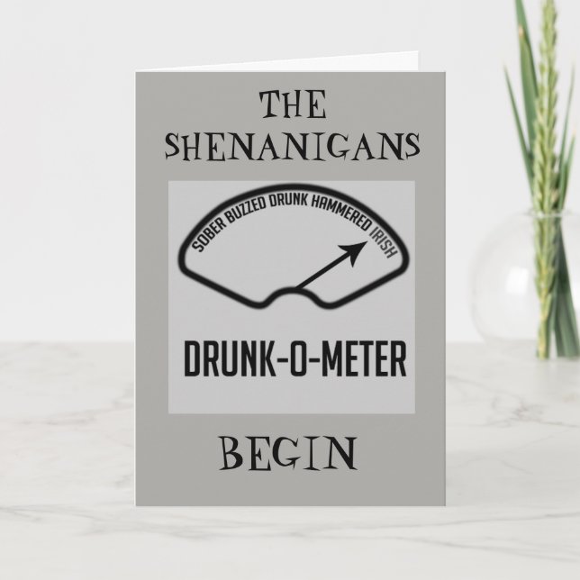 ***LET THE SHENANIGANS BEGIN*** ST. PATRICK'S DAY CARD (Front)
