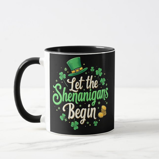 Let The Shenanigans Begin St. Patrick's Day Funny Mug (Left)