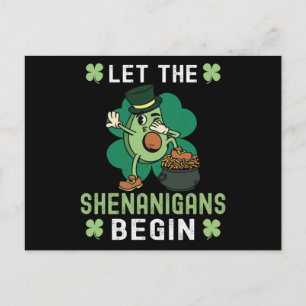 Let The Shenanigans Begin - St Patricks Day Postcard