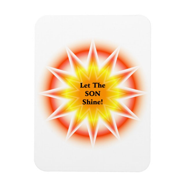 Let The Son Shine Magnet (Vertical)