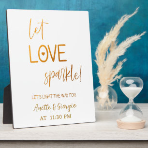 Let the sparks fly sign Gold Tabletop Plaque 
