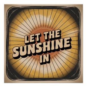 Let The Sunshine In Poster