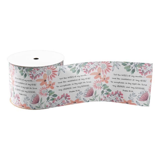 Let the Words of my Mouth - Ps 19:14 Grosgrain Ribbon (Spool)