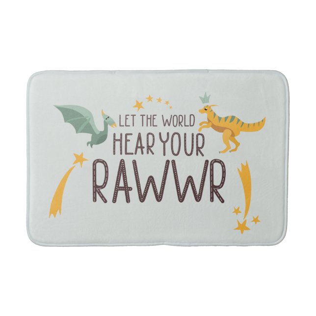 Let the World Hear Your Roar Bath Mat (Front)