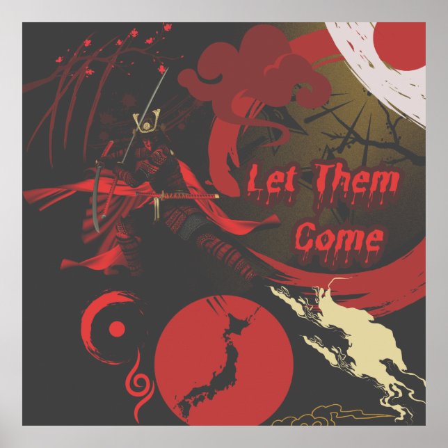 Let Them Come, Japanese Samurai Warrior Poster (Front)
