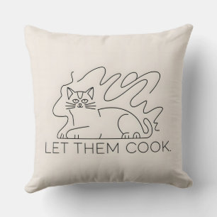 Let Them Cook Cushion