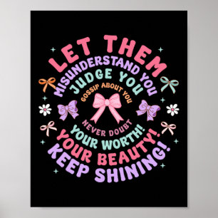 Let Them Coquette Bow Girly Mental Health Worth Gi Poster