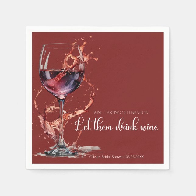 Let them drink wine Wine Tasting Bridal Shower Napkin (Front)