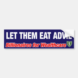 LET THEM EAT ADVIL BUMPER STICKER