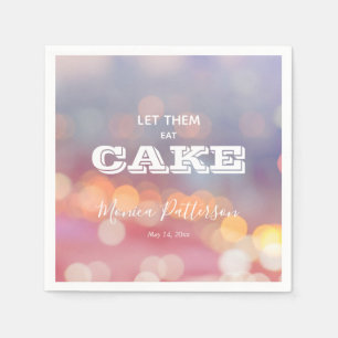 Let Them Eat Cake Colourful Napkins