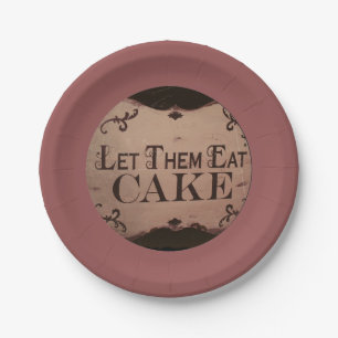 Let them eat cake paper plate