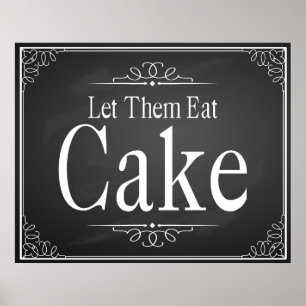 "Let them eat Cake" Wedding sign print