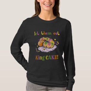 Let Them Eat King Cake Mardi Gras Outfit Beads Par T-Shirt