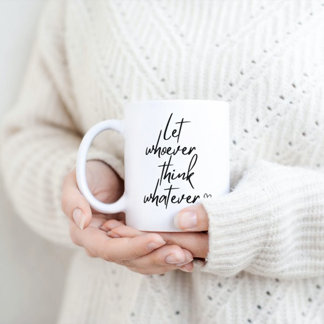 Let Them Sassy Funny Motivation Mug (Creator Uploaded)
