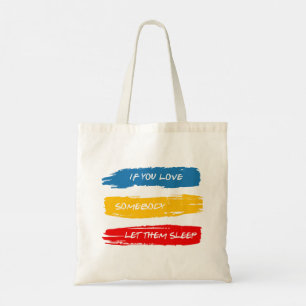 Let Them Sleep Tote Bag