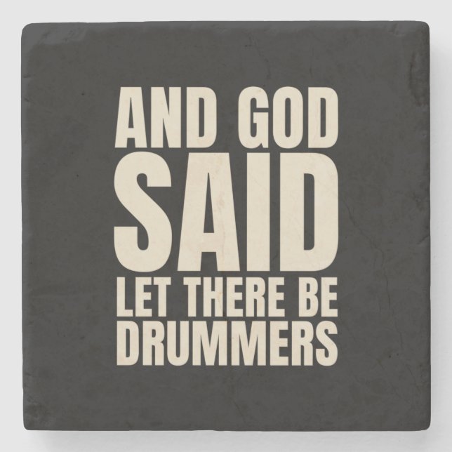 Let There Be Drummer Stone Coaster (Front)