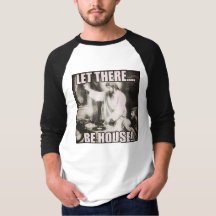 Let There Be House