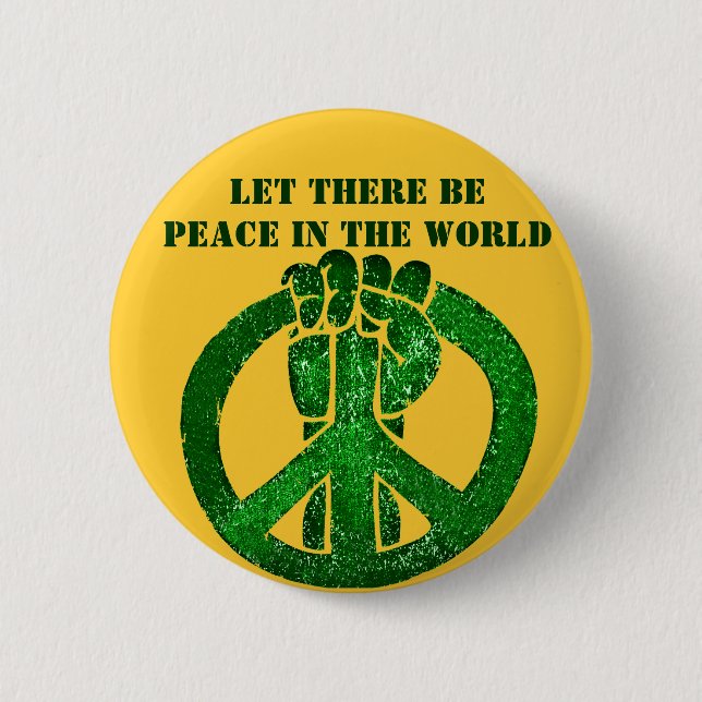 Let There Be Peace!_ 6 Cm Round Badge (Front)