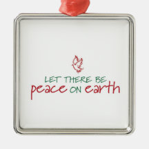 Let There Be Peace on Earth Ornament