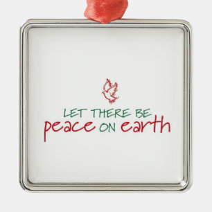 Let There Be Peace on Earth Ornament