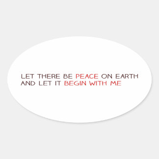 Let there be peace on earth oval sticker