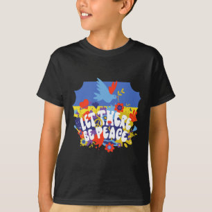 Let There Be Peace Ukraine Peace Ukrain Flag Color T-Shirt