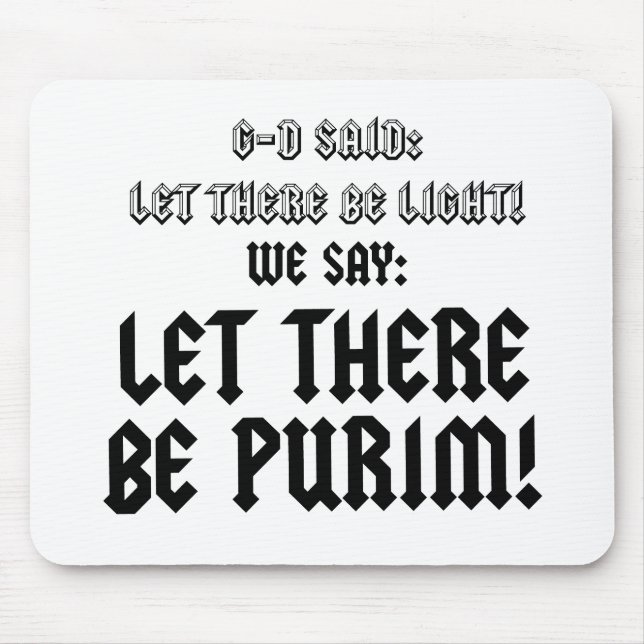 let there be purim mouse mat (Front)