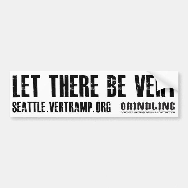 Let There Be Vert - Bumper Sticker (Front)