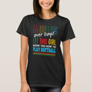 Let This Girl Show You How To Play Softball Funny T-Shirt