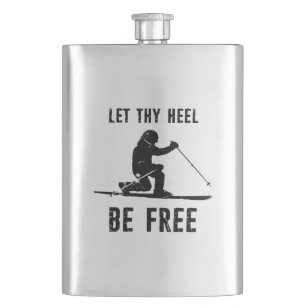 Let Thy Heel Be Free Telemark Skiing Hip Flask