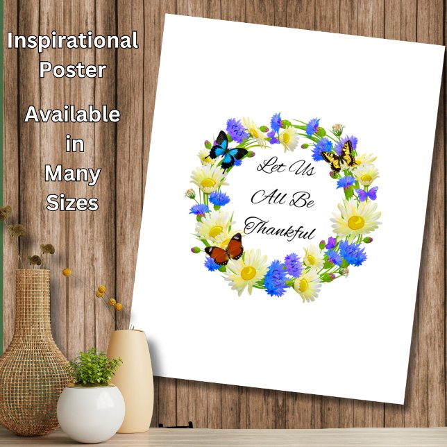 Let Us all Be Thankful - Inspirational Home Poster (Creator Uploaded)