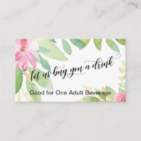Let Us Buy You a Drink Script Flowers Drink Ticket