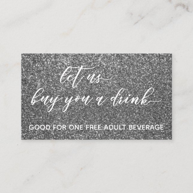 Let Us Buy You a Drink, Silver Glitter Vouchers Discount Card (Front)