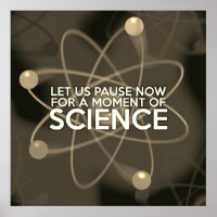 LET US PAUSE NOW FOR A MOMENT OF SCIENCE Vintage