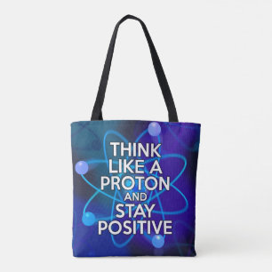 LET US PAUSE / THINK LIKE A PROTON TOTE BAG