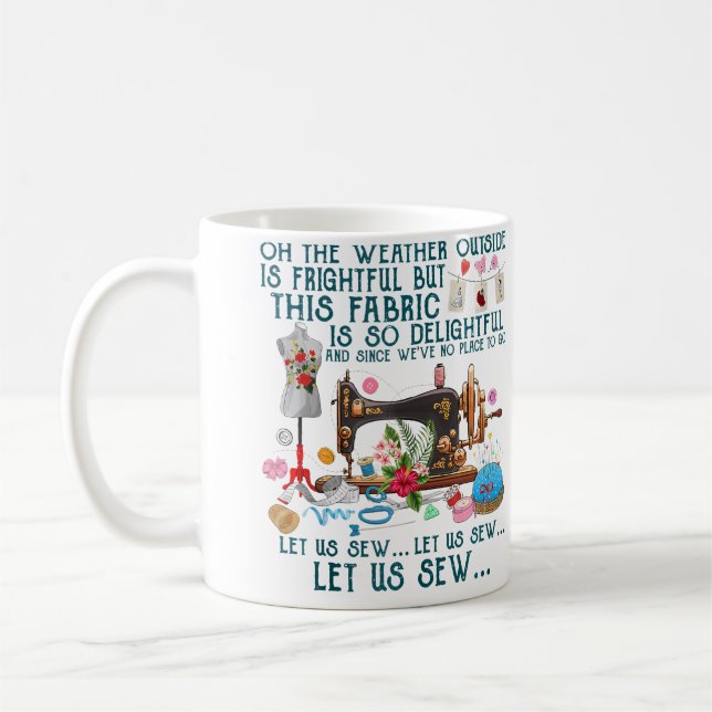 Let Us Sew Sewing Quilting Coffee Mug (Left)